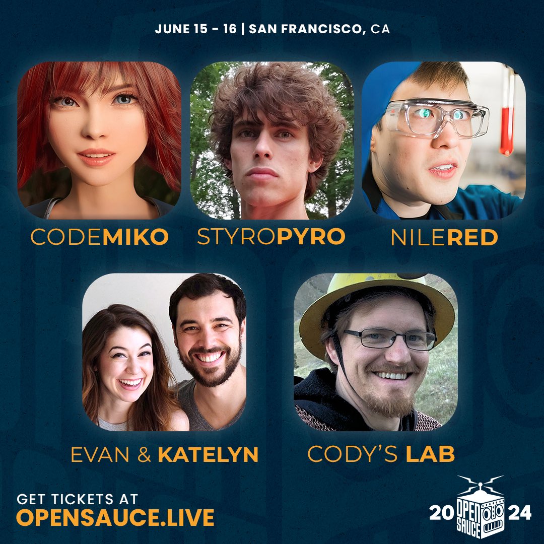 #OpenSauce2024 is going to be bigger AND better because these creators just joined the lineup! Tickets on sale now!