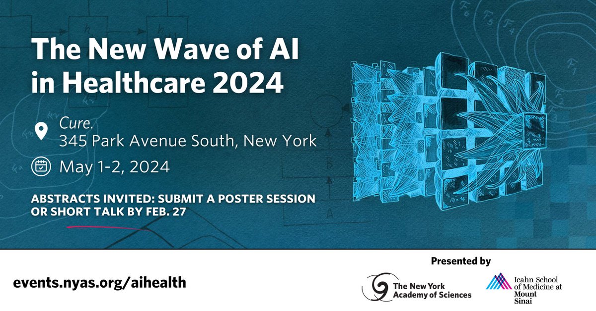 Want to be part of our upcoming symposium, The New Wave of #AI in #Healthcare 2024? Submit a poster session or short talk by Feb. 27! This event is presented in collaboration with @AIHealthMtSinai @IcahnMountSinai. Learn more or register: bit.nyas.org/48Xes2G #NewWaveAIHealth