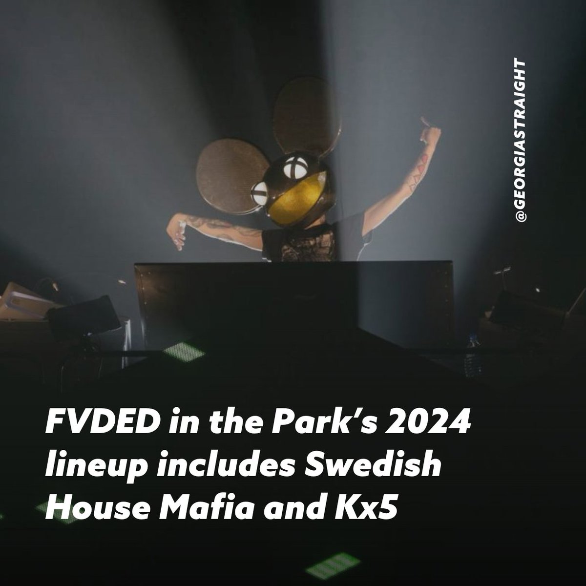 @fvdedinthepark returns to Surrey's Holland Park this summer with a lineup of EDM heavy weights including Swedish House Mafia, Kx5 (Kaskade &amp; deadmau5), diplo and more.⁠
⁠
For all our readers and ravers, find the full lineup here: straight.com/music/fvded-in…