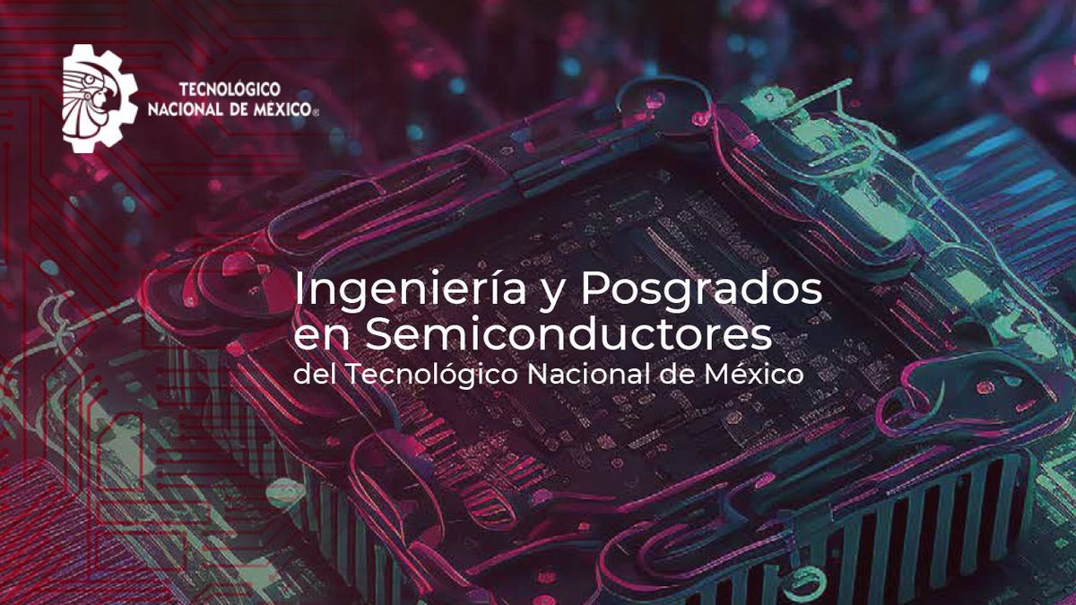 #ElTecNMInforma
Conoce el libro de Ingeniería y Posgrado en Semiconductores del Tecnológico Nacional de México 
👉 goo.su/WD5j

#TransformamosLaEducación
#TodosSomosTecNM
#SomosTecNM