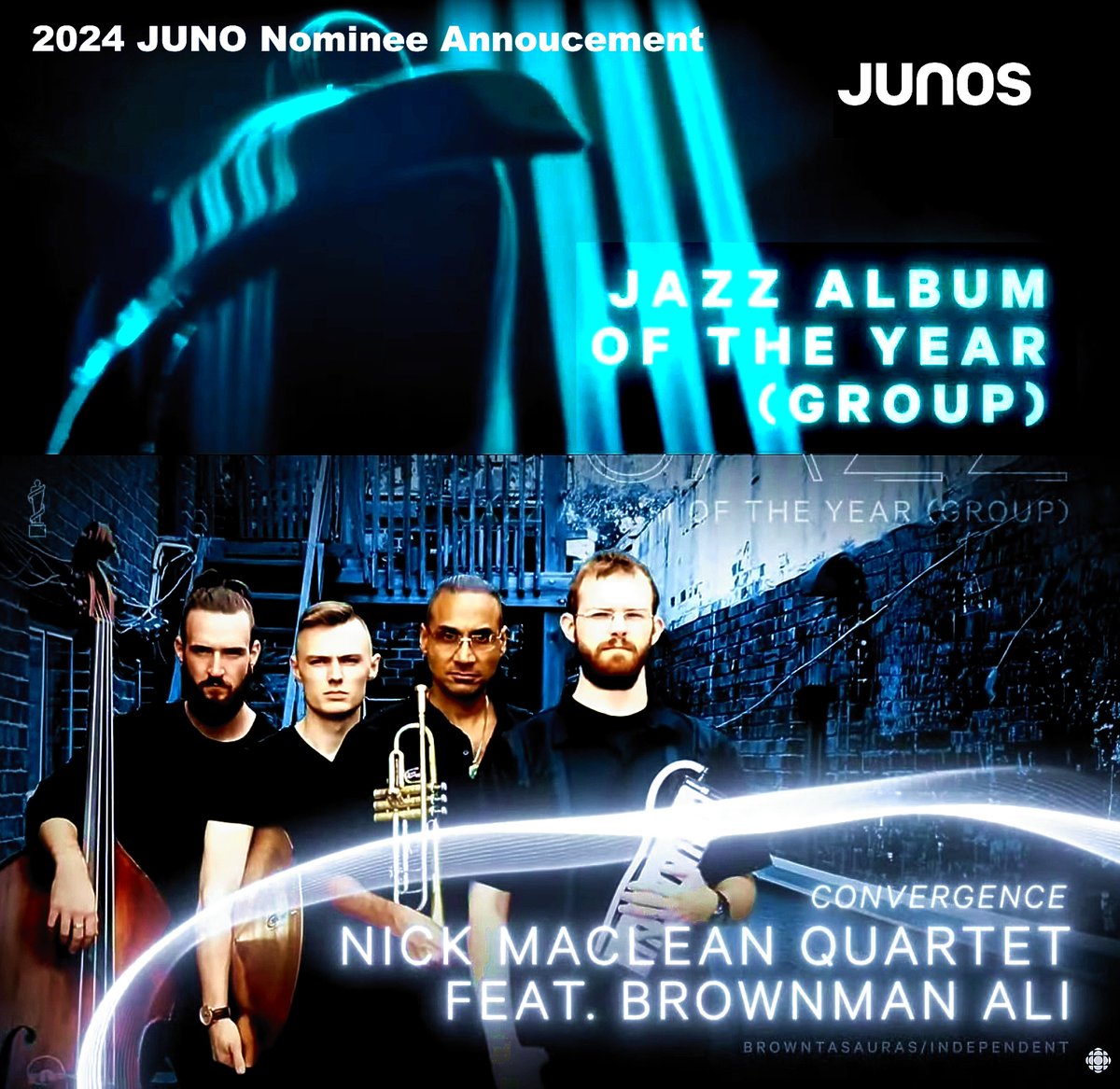 NICK MACLEAN QUARTET feat. BROWNMAN ALI's Browntasauras Records release "Convergence" has been nominated for a 2024 JUNO Award (that's Canada's GRAMMY, for my Brooklyn fam!) for Jazz Album of The Year (Group)!  I was honored to be a featured soloist, producer &amp; composer on it.