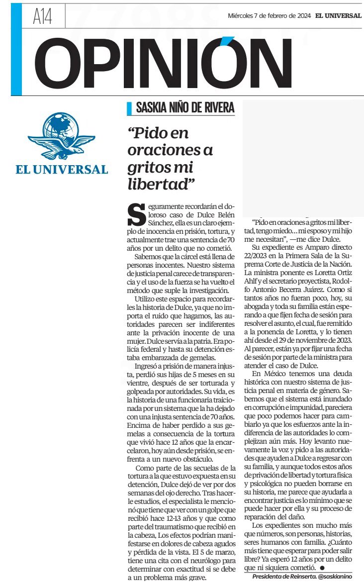 ¿Se acuerdan de Dulce la policía federal que está en la cárcel sin haber cometido un delito? ¿La que por tortura perdió a sus gemelos? 

Parece ser que tiene lesiones en el cerebro por tortura y… Sigue en prisión. <a href="/El_Universal_Mx/">El Universal</a> 

eluniversal.com.mx/opinion/saskia…