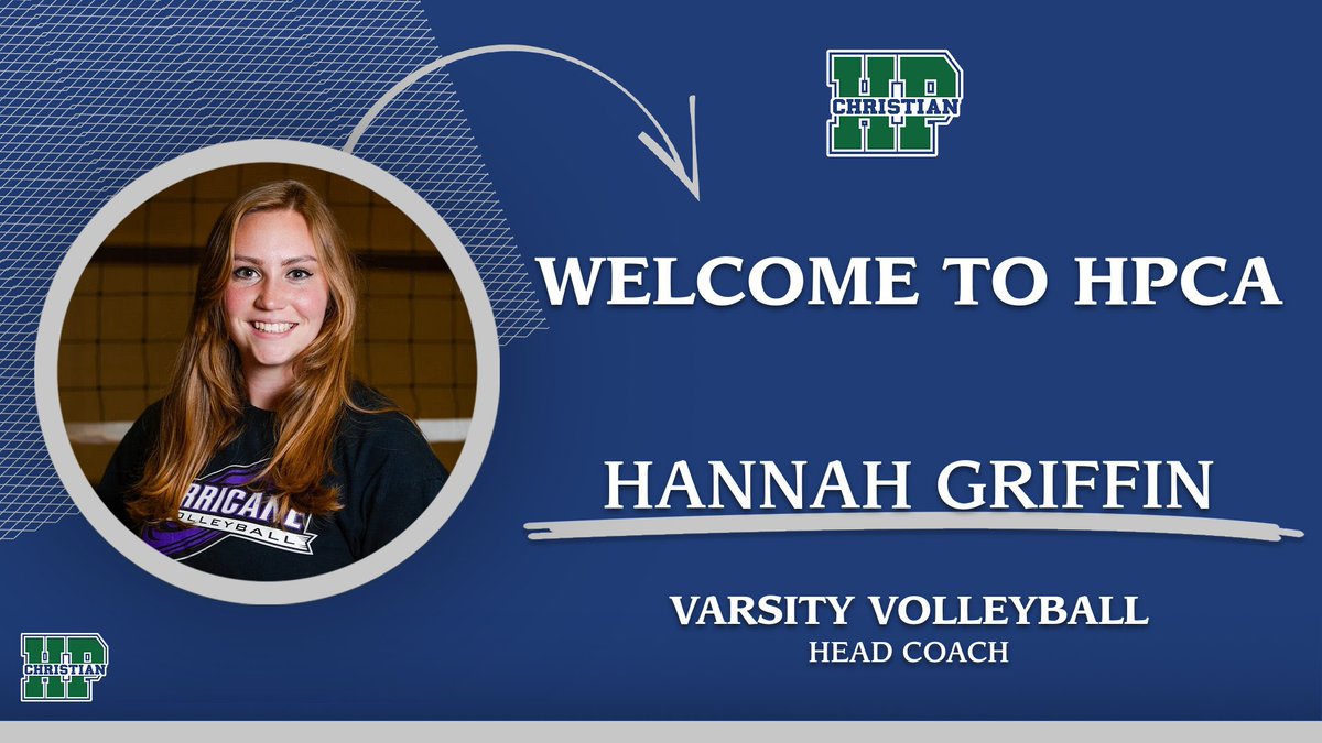 We are so excited to announce Hannah Griffin as our new <a href="/HPCAVolleyball/">HPCA Volleyball</a> Head Coach!