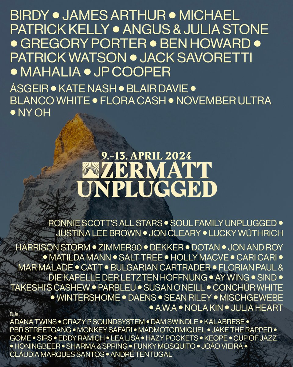 Zermatt Unplugged (@zerunplugged) on Twitter photo ✨ LINE-UP RELEASE • UNPLUGGED PASS ACTS✨
Neu bestätigt:
<a href="/HarrisonStorm/">Harrison Storm</a> • <a href="/zimmer90music/">Zimmer90</a> • DEKKER • <a href="/DotanMusic/">Dotan</a> • <a href="/jonandroy/">Jon and Roy</a> • MATILDA MANN • SALT TREE • <a href="/hollymacvemusic/">Holly macve</a> • <a href="/caricarimusic/">Cari Cari</a> • MAR MALADE und viele mehr...
Programm:
zermatt-unplugged.ch/de/programm/ ✨ LINE-UP RELEASE • UNPLUGGED PASS ACTS✨
Neu bestätigt:
<a href="/HarrisonStorm/">Harrison Storm</a> • <a href="/zimmer90music/">Zimmer90</a> • DEKKER • <a href="/DotanMusic/">Dotan</a> • <a href="/jonandroy/">Jon and Roy</a> • MATILDA MANN • SALT TREE • <a href="/hollymacvemusic/">Holly macve</a> • <a href="/caricarimusic/">Cari Cari</a> • MAR MALADE und viele mehr...
Programm:
zermatt-unplugged.ch/de/programm/