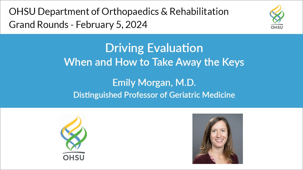 OHSU Department of Orthopaedics & Rehabilitation (@ohsuortho) on Twitter photo Dr. Emily Morgan discusses screening patients for driver safety and how to report or refer for evaluation in her <a href="/OHSUOrtho/">OHSU Department of Orthopaedics & Rehabilitation</a> #GrandRounds talk "Driving Evaluation: When and How to Take Away the Keys". Watch this and other lectures: bit.ly/3H9Olci Dr. Emily Morgan discusses screening patients for driver safety and how to report or refer for evaluation in her <a href="/OHSUOrtho/">OHSU Department of Orthopaedics & Rehabilitation</a> #GrandRounds talk "Driving Evaluation: When and How to Take Away the Keys". Watch this and other lectures: bit.ly/3H9Olci