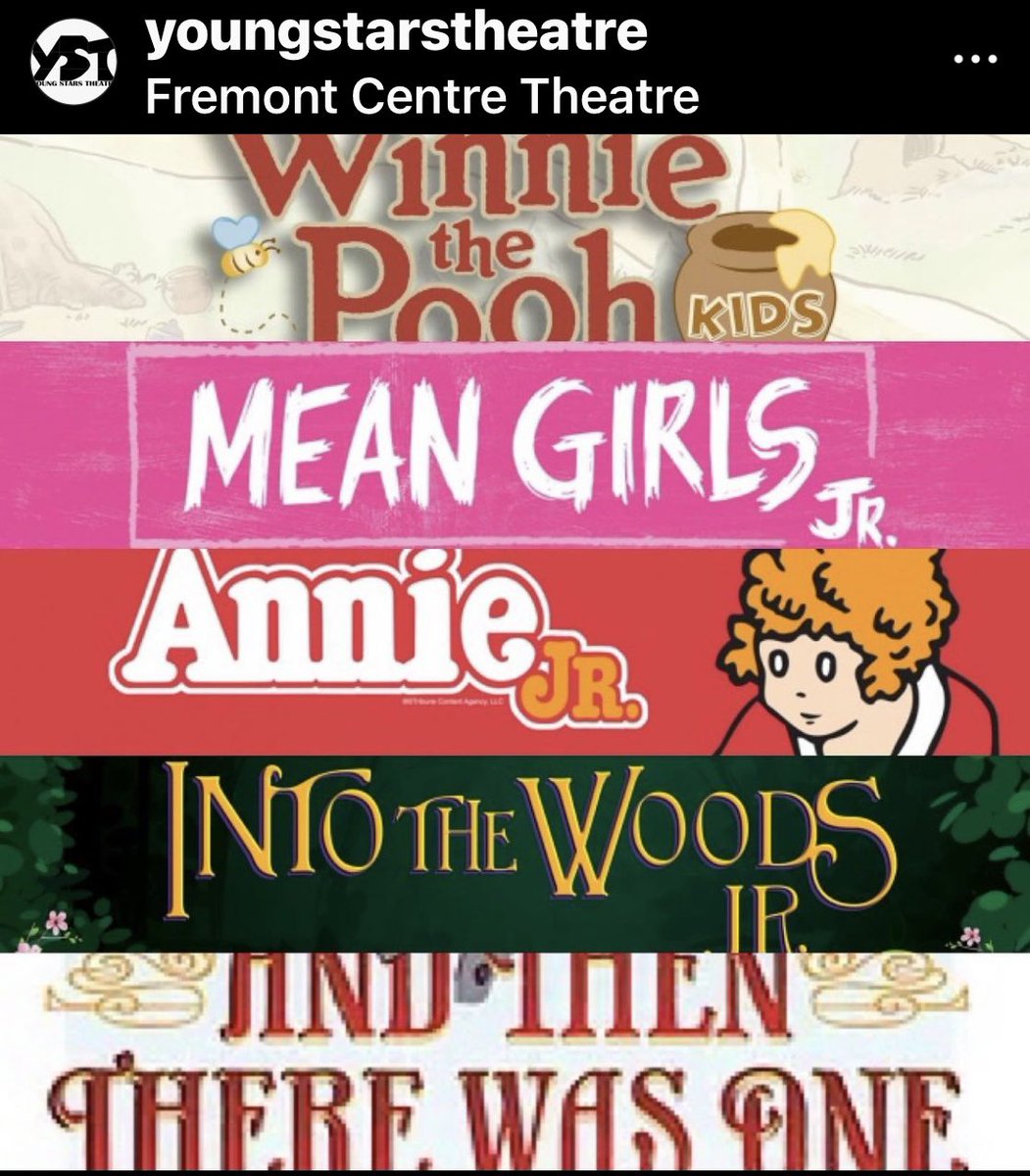 Lots of shows at Fremont Centre Theatre from Young Stars Theatre company!