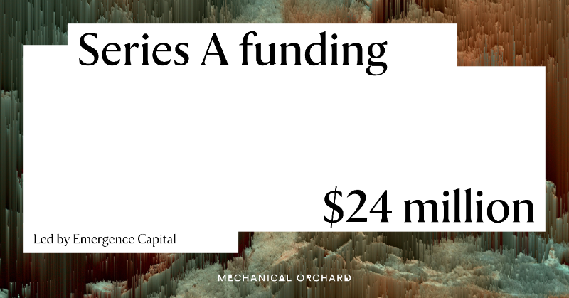 mech_orchard's tweet photo. 1/2 - We’re pleased to announce our $24M Series A round, led by @emergencecap! We started 14 months ago to help enterprises shed legacy constraints. This round validates we’re tackling the right problem, with the right team, at the right time.