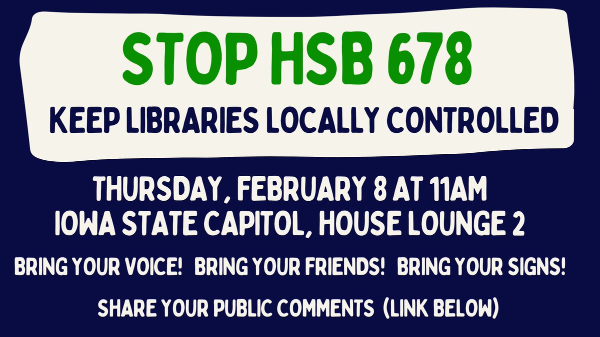 GeometricRabbit's tweet photo. Ope! SSB 3131 is now HSB 678 which seeks to remove local voice's from voting on their library boards.
https://t.co/nYNN41gQ6i
Let's #KeepLibrariesLocal by telling our representatives "no, thanks, local Iowans are good" today! #ialegis https://t.co/yoCAIyBDqL