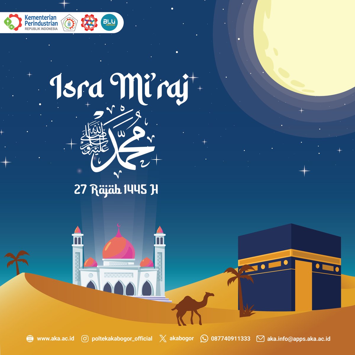 Segenap Civitas Akademika Politeknik AKA Bogor mengucapkan selamat memperingati Isra’ Mi’raj, 27 Rajab 1455 H. Peristiwa ini merupakan salah satu bukti kebesaran dan keagungan Allah subhanahu wata’ala dan juga menunjukkan betapa sayangnya Allah SWT kepada Rasulullah SAW.