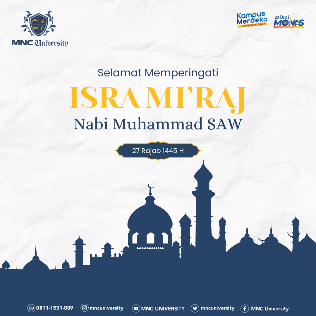 mncuniversity's tweet photo. Hi, MNC Pals!
Selamat memperingati Isra Mi'raj tahun 2024 bagi seluruh umat Muslim. Semoga hari yang penuh kemuliaan ini membawa kedamaian, keberkahan, dan kebahagiaan kepada kita semua.

#MNCUniversity
#IsraMiraj #1445H https://t.co/XU5xUgfdkQ