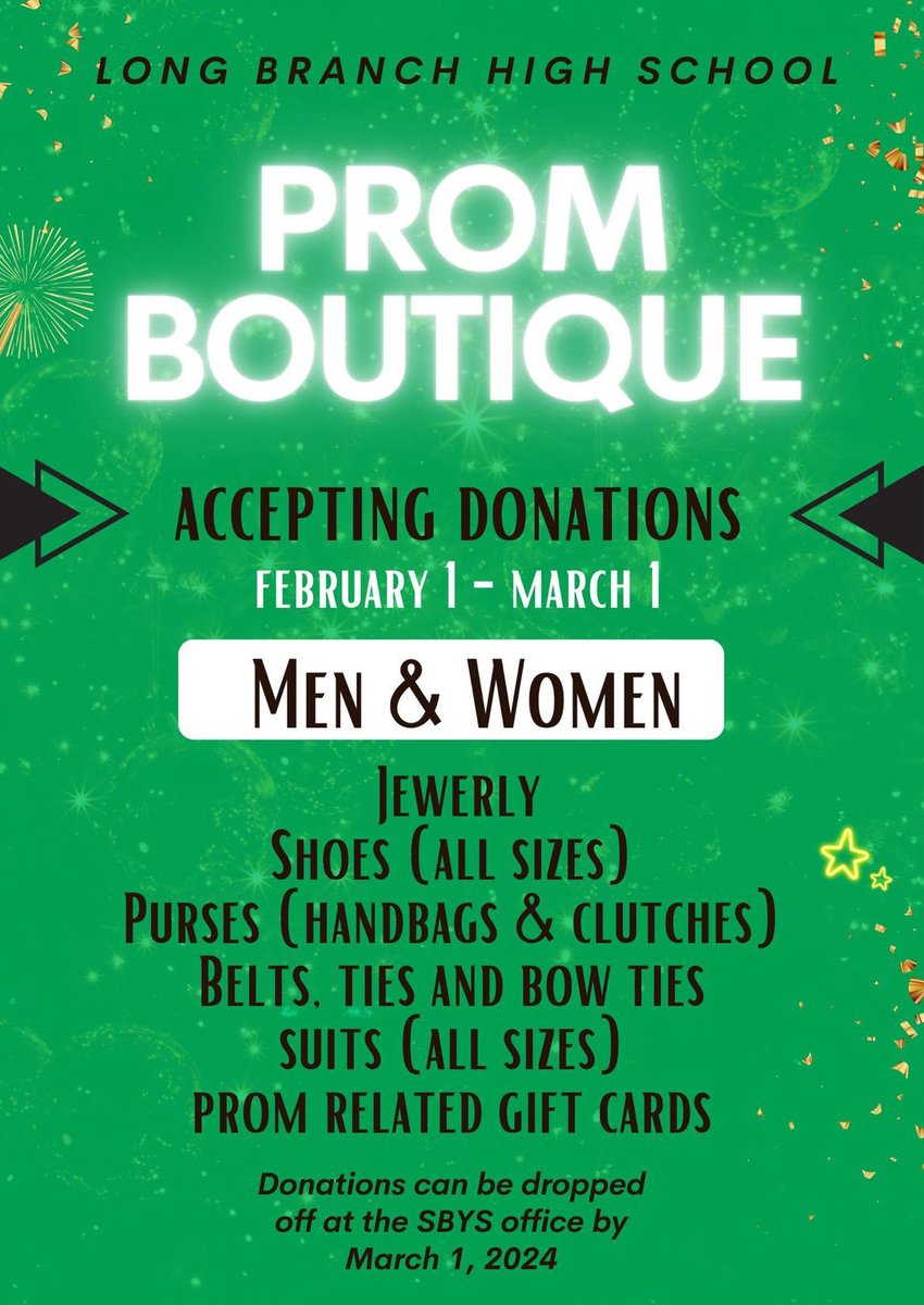 Long Branch High School Prom Boutique is accepting donations of Men & Women articles that relate to the prom. Donations can be dropped off at SBYS office by March 1. @visitlongbranch @LBSuptRodriguez @LBpublicschools