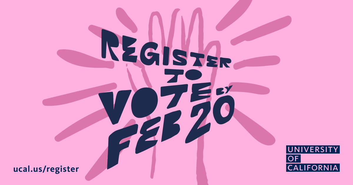 Californians: Are you registered and ready to vote on March 5? Don’t miss your chance to make your voice heard! We have all the info you need on how, when, and where to register and vote. universityofcalifornia.edu/news/how-to-re…