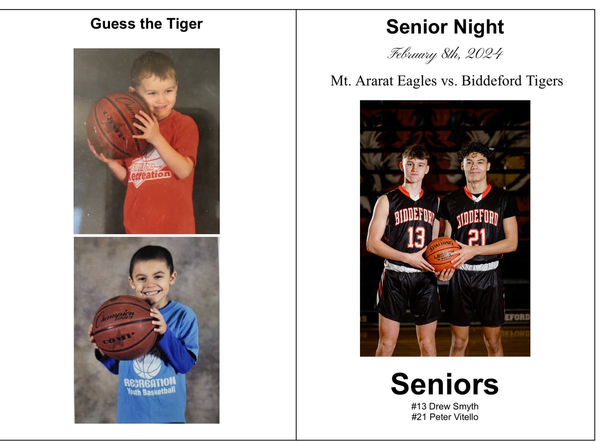 Thursday night Biddeford will honor their two seniors Drew Smyth and Peter Vitello in their last game wearing the Biddeford Tiger jersey. Thank you Peter and Drew for all the sacrifice, commitment, and energy to our program for the last 12 years. Varsity tip time will be 6:30pm.
