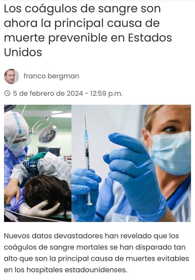 EE.UU | Los coágulos de sangre son ahora la principal causa de muerte prevenible en Estados Unidos.

Según un nuevo informe de la National Blood Clot Alliance (NBCA), el número de muertes causadas por coágulos de sangre se disparó después del lanzamiento de las vacunas de ARNm