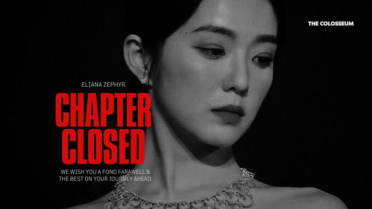 FAREWELL MARKS A NEW CHAPTER.

With mixed emotions that I declare, Eliana Zephyr is no longer part of The Colosseum. 

Gratitude for the trust bestowed upon Eliana and delight in her contributions fill my heart. May our paths cross again in the tapestry of time! X.