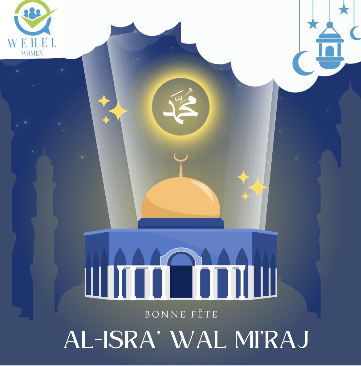Bonne fête d’Isra Wal Miraj à tous.