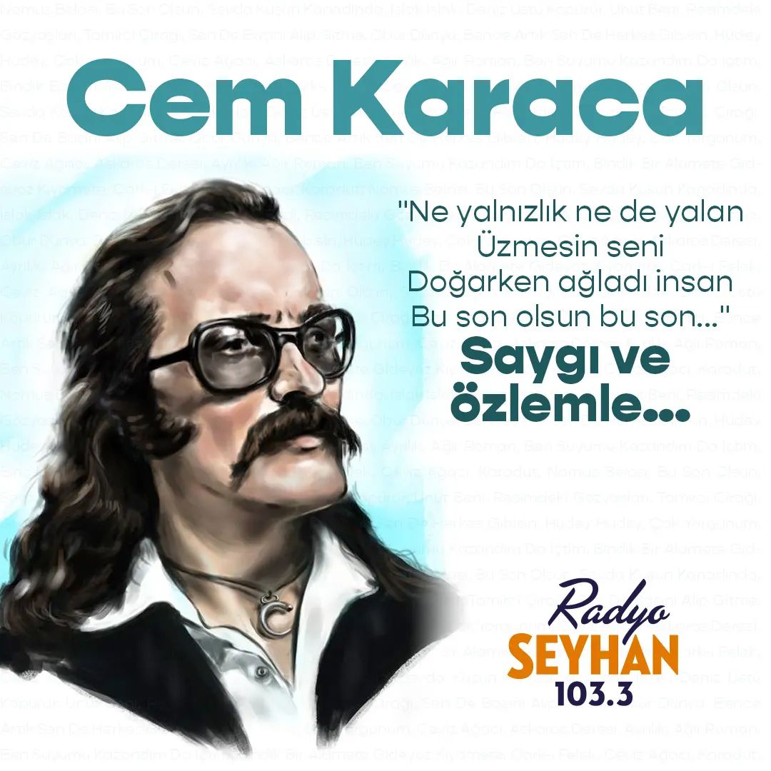 Anadolu rock müziğinin babası, şarkılarıyla ve her devirde anlam bulan şarkı sözleriyle gönüllerde yer edinmiş Cem Karaca'yı aramızdan ayrılışının 20. yılında eserleriyle anıyoruz. Saygı ve özlemle... #radyo #müzik #şarkı #cemkaraca #anma #radyoseyhan