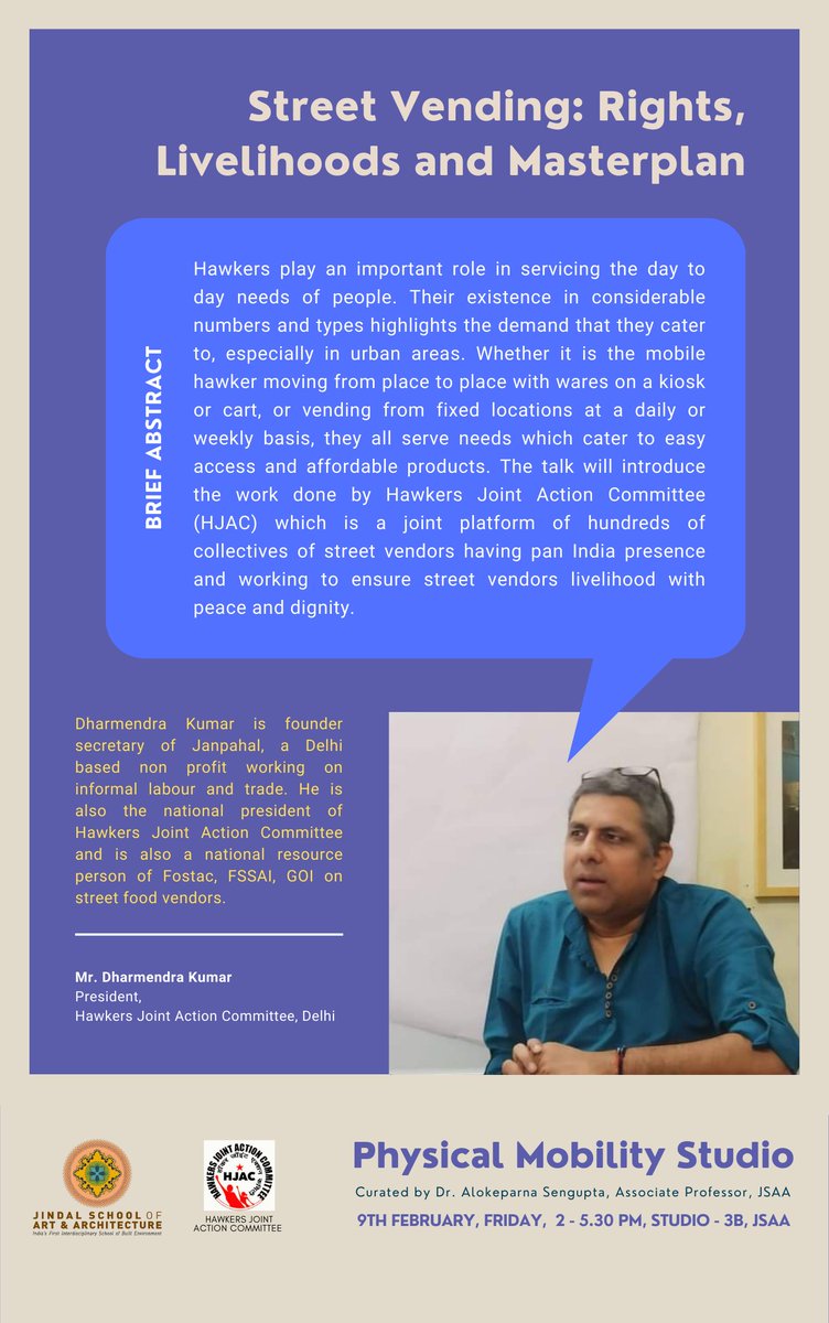 jsdajgu's tweet photo. Spring 2024 semester we will be collaborating with @hawkersjac president Mr. Dharmendra Kumar in our studio to talk in detail about hawkers & their rights, informal livelihoods on 9 Feb 2-5.30 pm, Studio-3B @jsaa_jgu
#hawkersjac #mobilityjustice #righttothecity #physicalmobility https://t.co/sPHEb5Z5ci