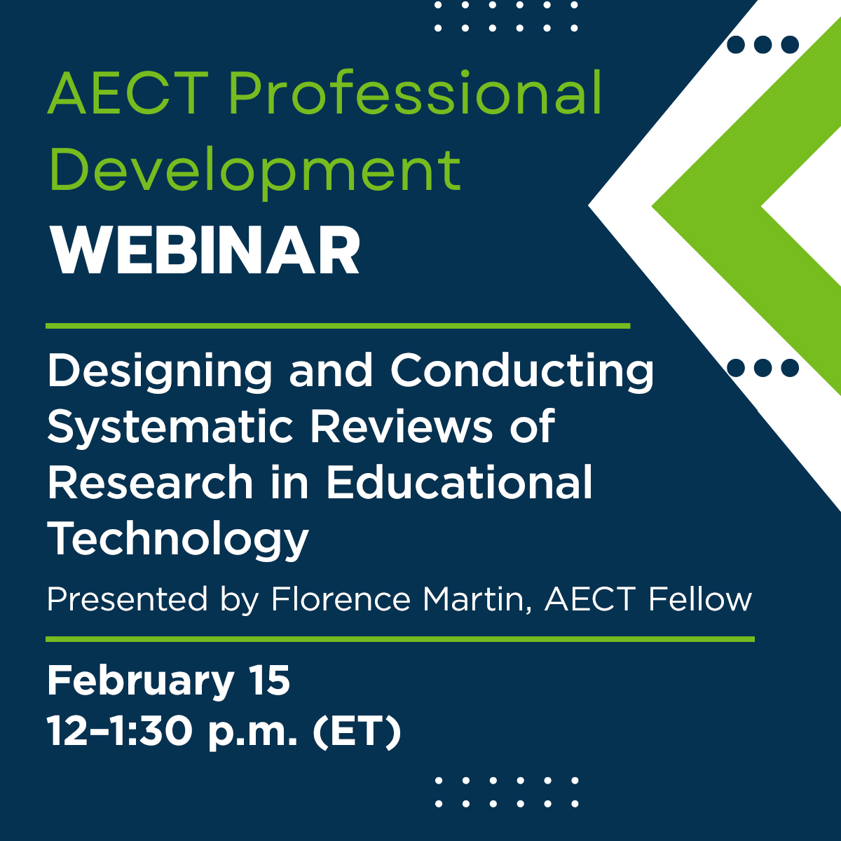 Join us for the next AECT Professional Development Webinar, Designing and Conducting Systematic Reviews of Research in Educational Technology, presented by Florence Martin, AECT Fellow, on February 15 from 12–1:30 p.m. (ET). All are welcome!

RSVP: bit.ly/AECT-PDW24