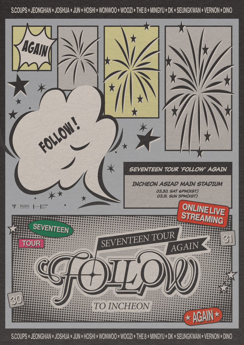 [NOTICE] SEVENTEEN TOUR ‘FOLLOW’ AGAIN TO INCHEON 개최 공지 (+ENG/JPN/CHN)

▶️ weverse.io/seventeen/noti…

#SEVENTEEN #세븐틴
#SVT_TOUR_FOLLOW_AGAIN
#FOLLOW_AGAIN