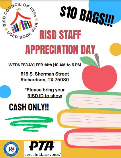 SAGE teachers and staff!  Don't forget the RISD Staff Appreciation Day at the Used Book Fair, hosted by our Richardson ISD Council of PTAs @risdpta!  February 14, 10am-6pm, details below!
#WeLoveTeachers #RISDWeAreOne #RISDSomosUnidos