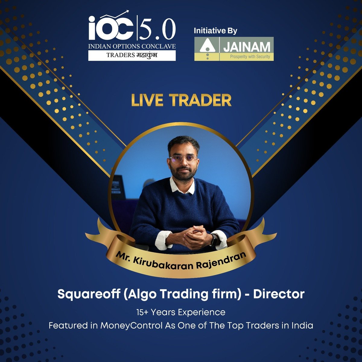 Kirubakaran Rajendran is the founder of Squareoff, an algo trading firm.
𝐉𝐨𝐢𝐧 𝐮𝐬 𝐟𝐨𝐫 𝐈𝐎𝐂 𝟓.𝟎 -𝟏𝟓&𝟏𝟔  𝐌𝐚𝐫𝐜𝐡 @ 𝐘𝐏𝐃,𝐖𝐨𝐫𝐥𝐝 𝐂𝐨𝐧𝐯𝐞𝐧𝐭𝐢𝐨𝐧 𝐂𝐞𝐧𝐭𝐫𝐞  Register now: go.jainamioc.in/x