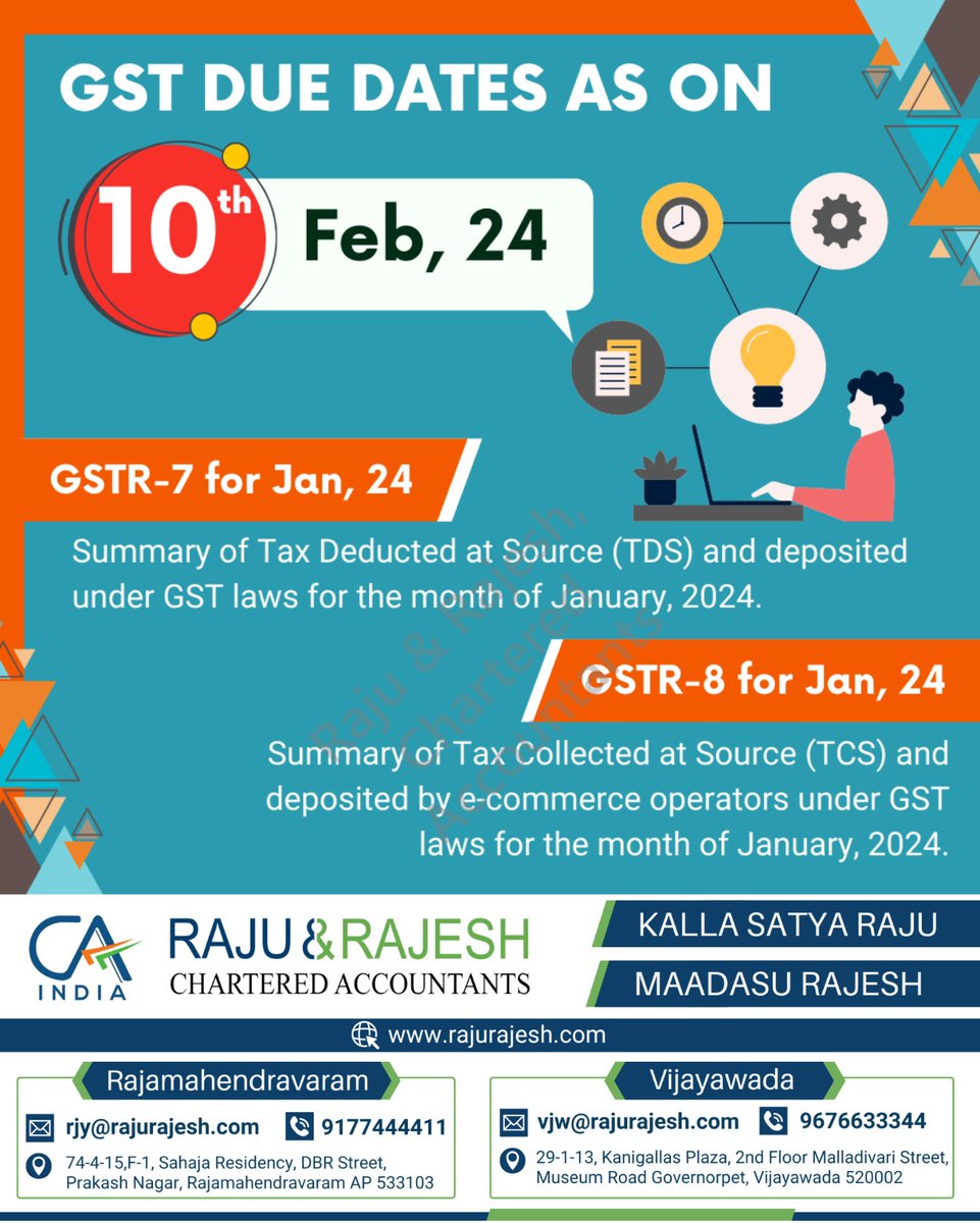 #GST #Duedates
👆🏻GST Riminder 🚨

 Dear Sir/Madam Due date GSTR-7 & GSTR-8  for January,2024 is on 10th-Febuary-2024.

Regards
RAJU & RAJESH
Chartered Accountants
| Rajamahendravaram || Vijayawada |