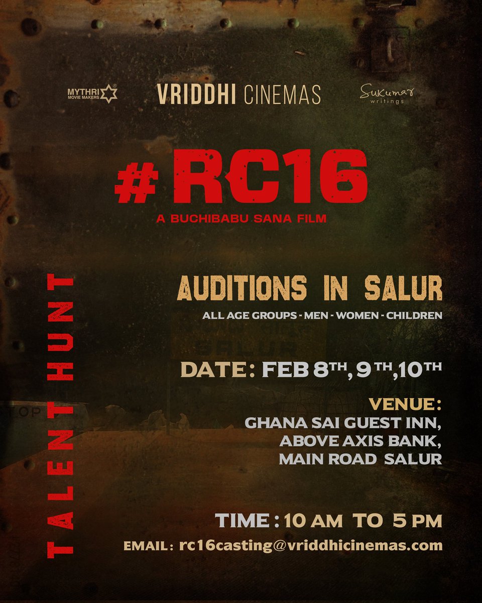 #RC16 talent hunt reaches Salur to unearth new talents ❤‍🔥 On 8th, 9th and 10th February Venue : Ghana Sai Guest Inn Email ID to reach out to in case of any clarifications : rc16casting@vriddhicinemas.com #RamCharanRevolts Global Star @AlwaysRamCharan @BuchiBabuSana