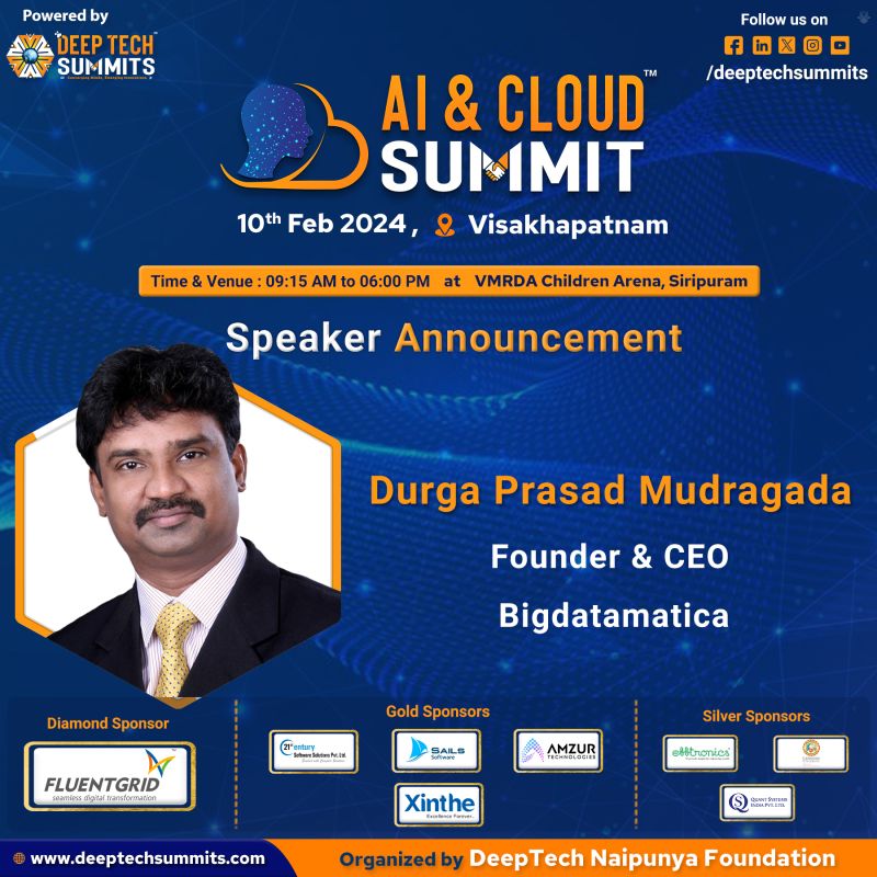 DeepTechSummits's tweet photo. We are delighted to announce that Mr. Durga Prasad Mudragada, Founder &amp; CEO of Bigdatamatica Solutions Pvt Ltd, will be joining us as the Distinguished #Speaker for the AI &amp; Cloud #Summit.

Mark your calendars for the adventure on #10thFeb2024, in #Vizag. https://t.co/8aYZdlqqMO