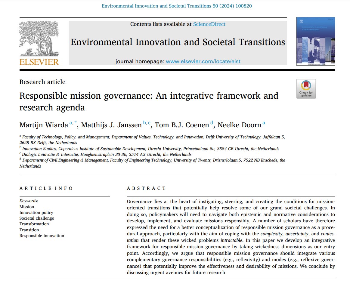 New article out! Transformer missions could radically change how our societies work, but how do we govern them in such a way that they trigger both effective and desirable transitions? doi.org/10.1016/j.eist… With Matthijs Janssen, Tom Coenen, and @NeelkeD @TPMTUDelft