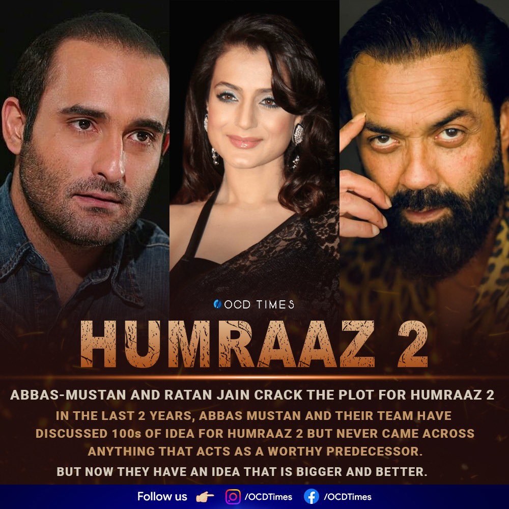 It is not yet clear if it will be a continued story or a new one in the name of franchise. It is also too early to ask if the original cast will be back or not.
.
#OCDTimes #AkshayeKhanna #AmeeshaPatel #BobbyDeol #Humraaz2 #AbbasMustan #RatanJain