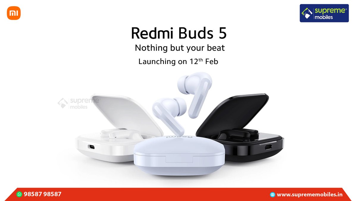 Redmi Buds 5 - Pre-Book Now🔥

Nothing but your beat 

Launching On 12th Feb 2024

Pre-Book Now @ Supreme Mobiles

For Details: 98587-98587
Pre - Book Now: suprememobiles.in

#Suprememobiles #Redmi #redmitws #mi #TWS #Bluetooth #Bankoffer #prebook #newarrival #offerSale…