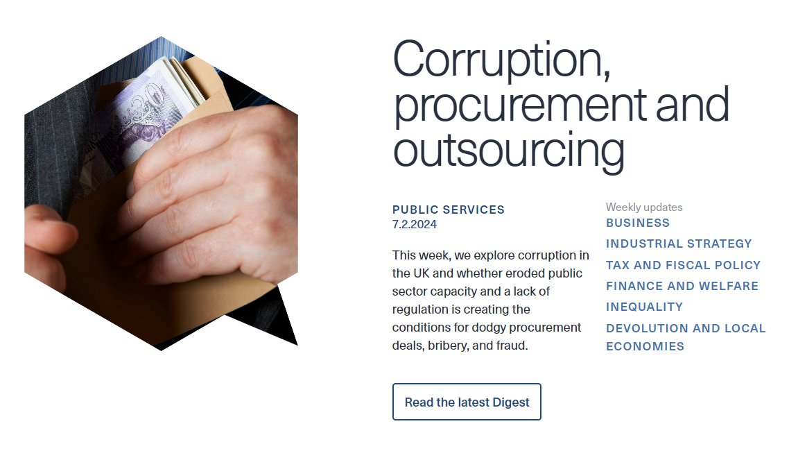 Does the UK have a corruption problem? This week’s New Economy Brief takes a deeper look at recent scandals and asks whether eroded public sector capacity and a lack of regulation is creating the conditions for dodgy procurement deals, bribery, and fraud. neweconomybrief.net/the-digest/cor…