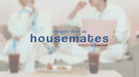 linoceur's tweet photo. Housemates
Seungjin short au https://t.co/5B7EKuj1h2