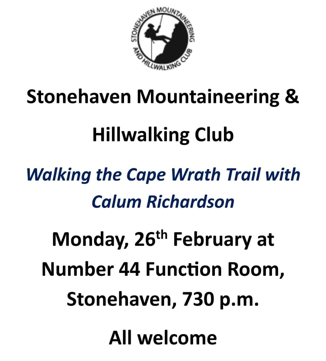 StonehavenSMHC's tweet photo. SMHC present
'Walking the Cape Wrath Trail' with local businessman Calum Richardson.
Calum will take us on a thrilling journey along this most challenging of all long distance walks in Britain.
Admission free donation welcome  NON MEMBERS ALSO WELCOME
Details below.... 👍 https://t.co/iLF2ORLQcH