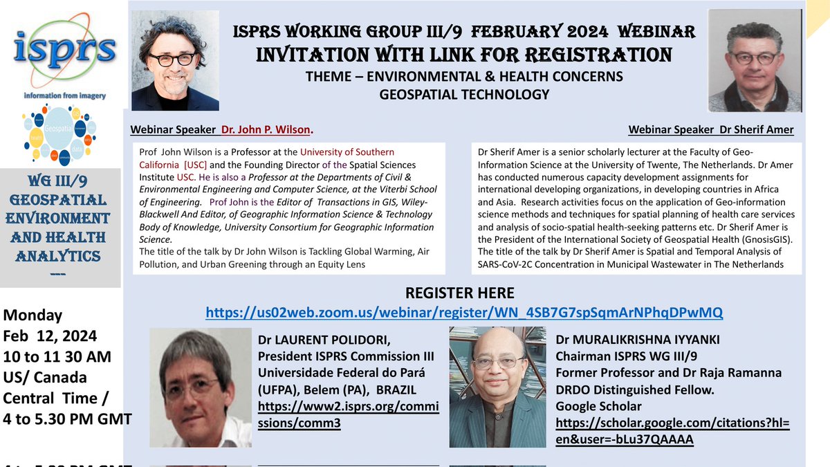 📢 ISPRS WG III/9 Webinar Alert ‼️ 🗓️ 12 February 2024 🕜 16:00-17:30 GMT ℹ️ Theme: Environmental & Health Concerns Geospatial Technology ⬇️ Zoom Registration ⬇️ 🔗 us02web.zoom.us/webinar/regist…