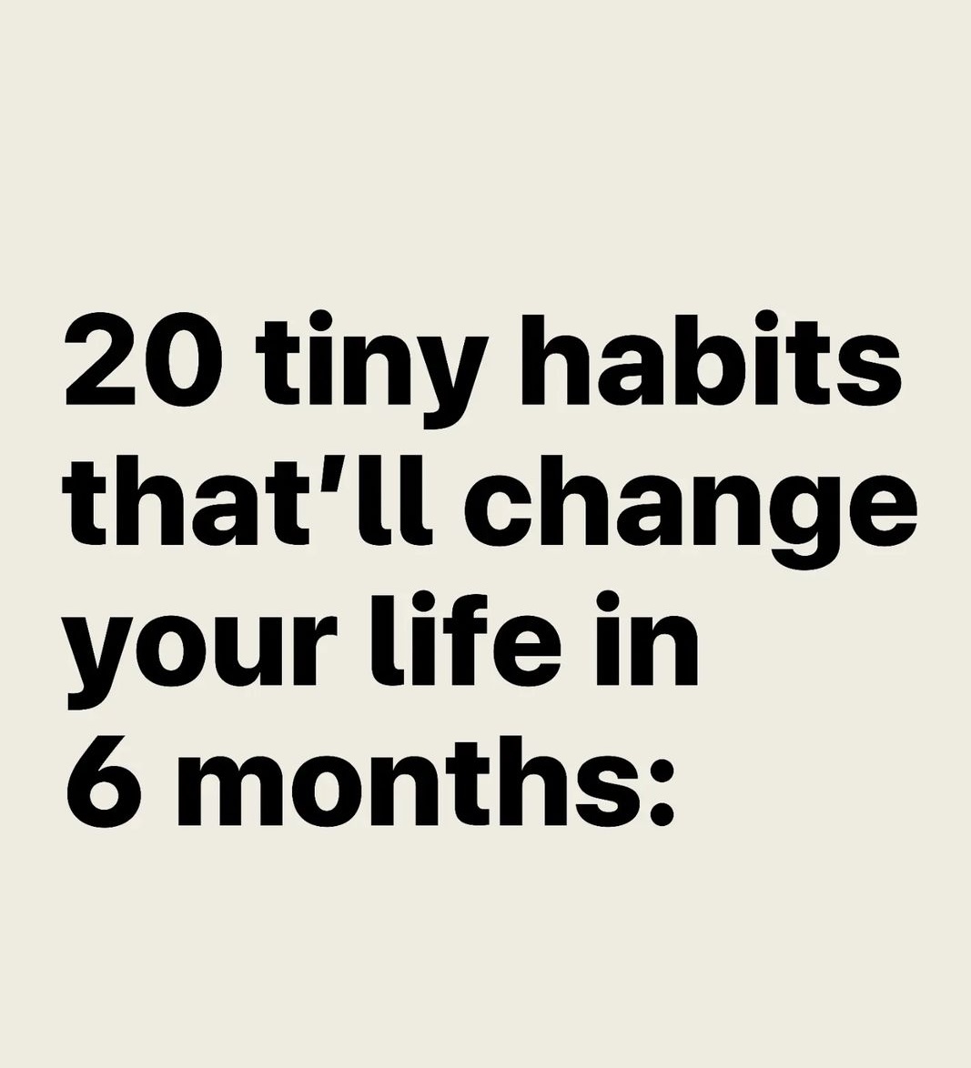 MindWisdomMoney's tweet photo. 20 tiny habits that'll change your life in 6 months: https://t.co/s1bueRX3jm