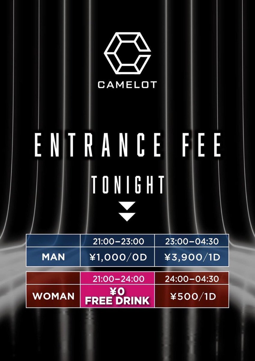 -THIS SATURDAY-
2/10(Sat)
WEEKEND CAMELOT

B3 FLOOR
DJs:U5,YOSEEK,YOUTH,AILE,JAKE,COLOR
MC:BULL
VJ: REI TOMINAGA

B2FLOOR
DJs:TAKUMA,SASA,SHIGEKI,UWTO BLND,MA$A
VJ:SHINYA

B1 FLOOR 【YOLO】
DJs:KENTA,WON,ATC,HARNA,TOSHIBO

⏰HAPPY HOUR⏰
🚺24:00までFREE/飲み放題
🚹23:00まで1000円