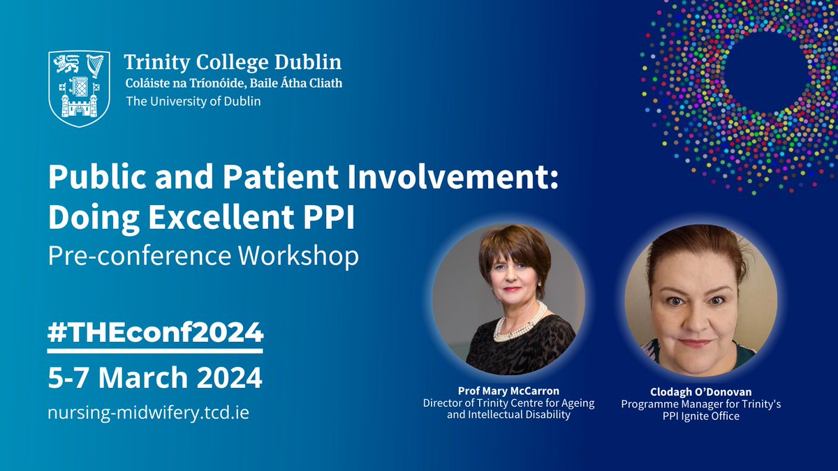 Discover best practice for public and patient involvement (PPI) in research with Prof @MccarrmMary and Clodagh O'Donovan at this special pre-conference workshop ahead of #THEconf2024. ⏰: 10am-1pm, Tuesday 5 March 2024 Find out more and register: nursing-midwifery.tcd.ie/events-confere…