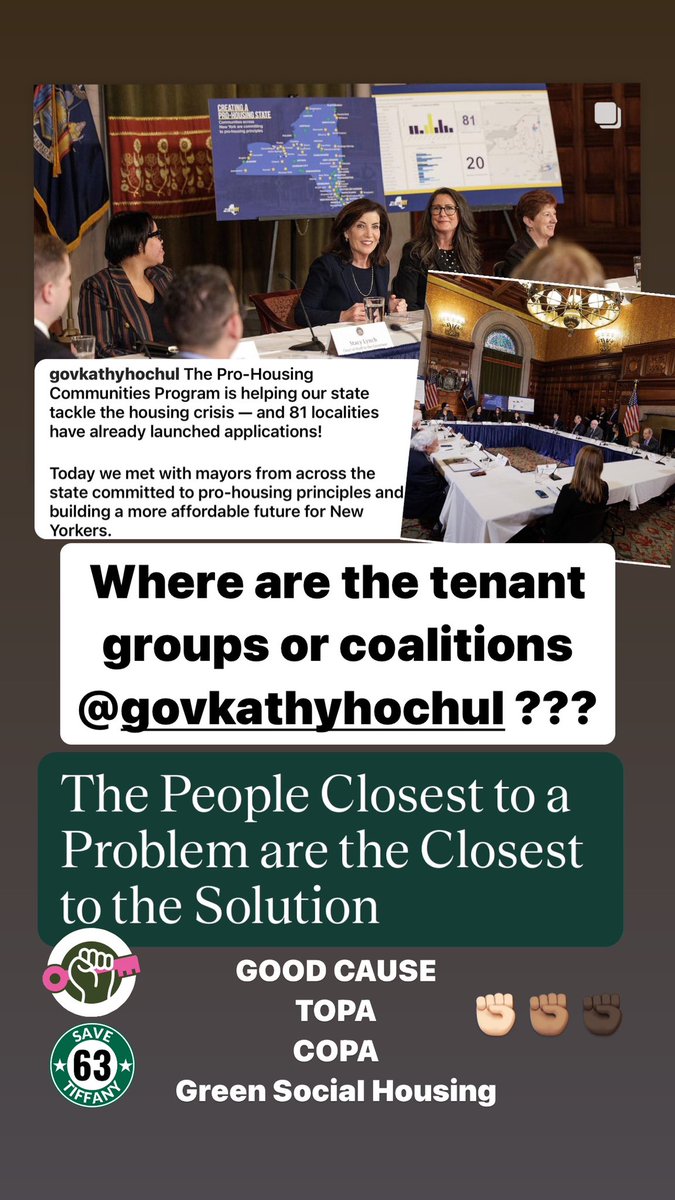Save63Tiffany's tweet photo. @GovKathyHochul “The people closest to a problem are the closest to the solution” so where are the tenant groups or coalitions? How can you plan their future without them? Never forget #TenantsVote 💪#GoodCause #GreenSocialHousing #PassTOPA #PassCOPA ✊🏻✊🏽✊🏿 https://t.co/mpDB1tnZnu