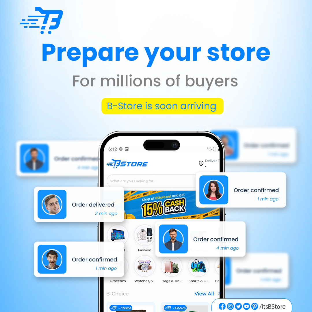 Prepare your store for a surge of eager buyers – BStore is on the horizon! 

Seller Portal: seller.bstore.net/home

#Bstore #BoostSales #SellOnline #FreePromotion #SalesBoost #OneClickSale #Promotion #SellForFree #RegisterNow #OnlineMarketplace #BoostYourBusiness #SellOnline