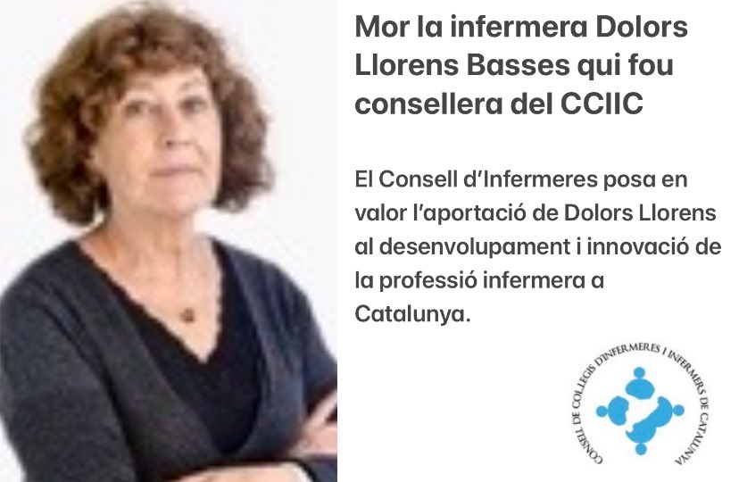 infermerescat's tweet photo. #DEP Un dia trist… Lamentem la mort ahir de la #Dolors #Llorens #Basses qui fou consellera del CCIIC. El nostre condol a la família, amistats i companyes del #COIB per la pèrdua d’un referent de la professió i la innovació infermera a Catalunya.
Llegiu a https://t.co/qWxwhgLGH4 https://t.co/WLhHMMojZg