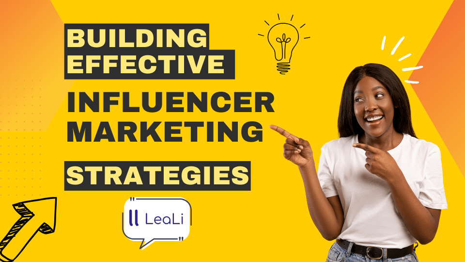 5 Proven Strategies for Effective Influencer Marketing Campaigns 
Read more here: leali.io/l/juyxe1

#InfluencerMarketing #MarketingStrategy #SocialMediaMarketing