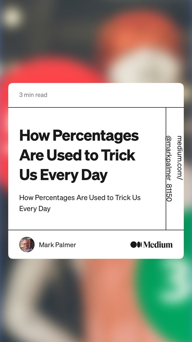Rugmaker1's tweet image. “How Percentages Are Used to Trick Us Every Day” by Mark Palmer
medium.com/@markpalmer_81…