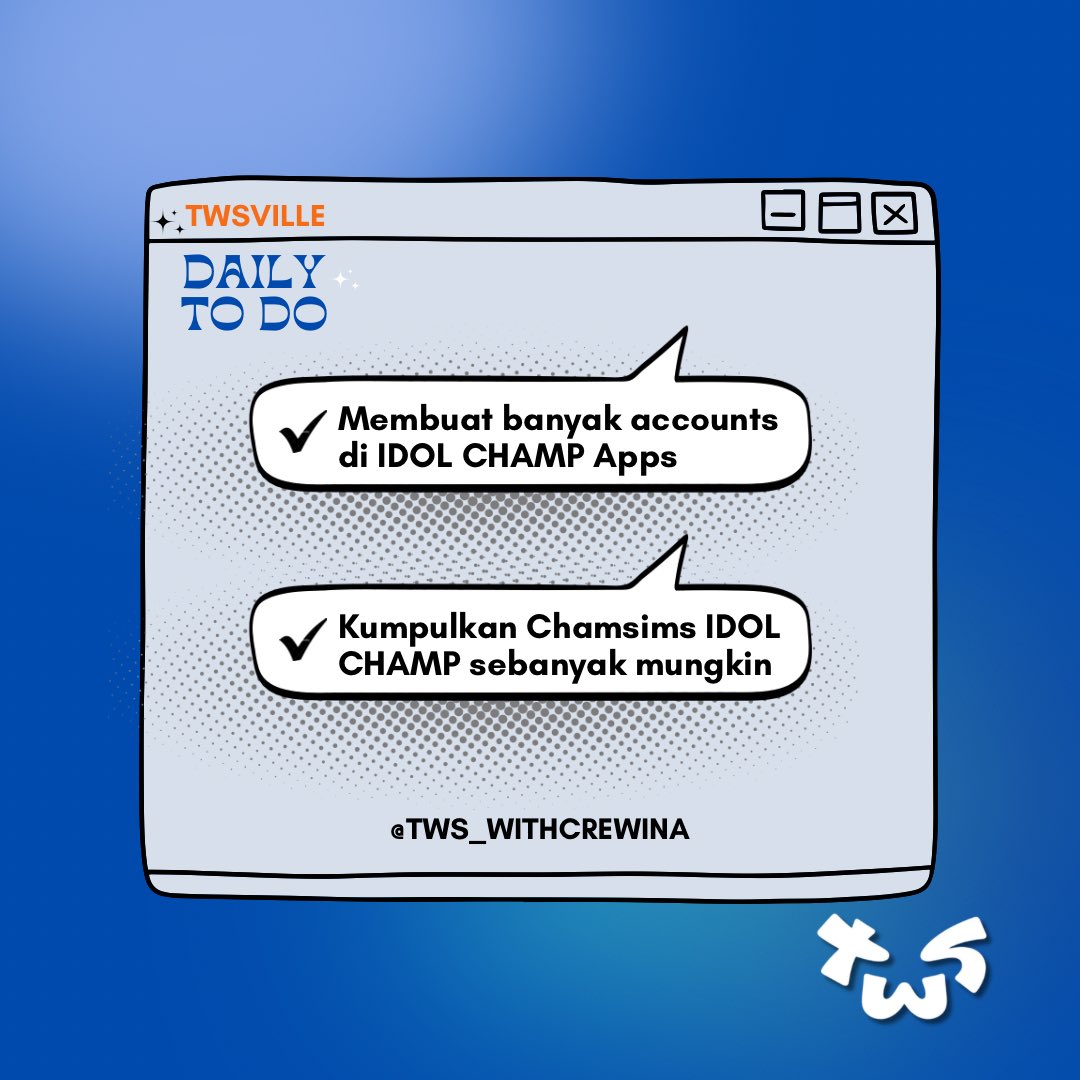 TWS_WithcrewINA's tweet image. [📝 Daily To Do] Attention for TWSVILLE INA📣

Dont forget our daily list kita yah:
__ IDOL CHAMP
🔖 Buat banyak akun
🔖 Koleksi Chamsim setiap hari

__ STREAM MV YOUTUBE
📌 Tonton MV setiap hari dengan benar
📌 Simak jadwal &quot;Stream Mass Party&quot; dari fanbase

#TWS #투어스