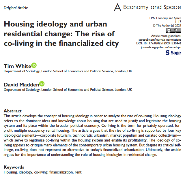 New article just out with @davidjmadden in @economyandspace. We develop a theory of housing ideology and use this to analyse the rise of co-living journals.sagepub.com/doi/10.1177/03…