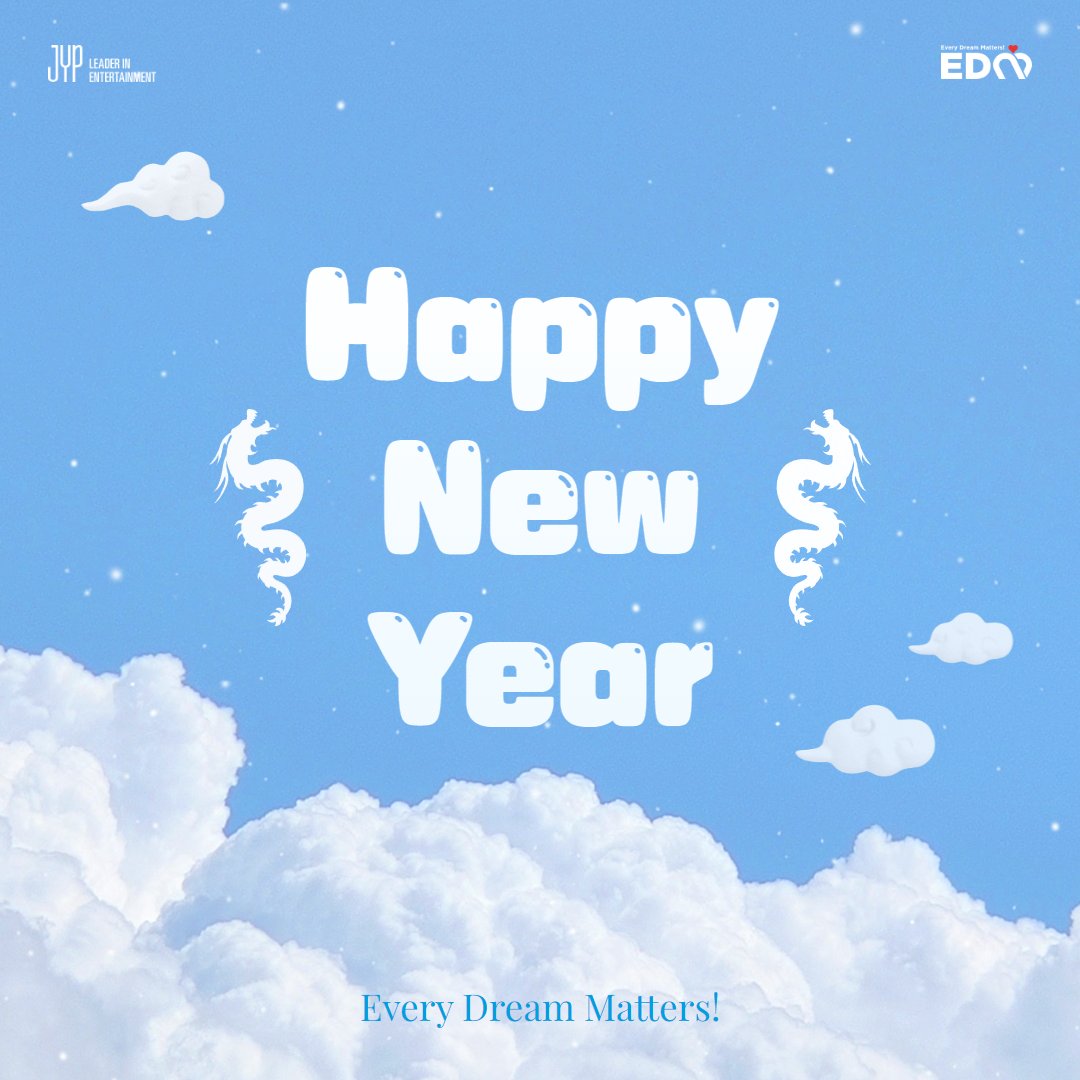 [EDM] 𝗛𝗮𝗽𝗽𝘆 𝗡𝗲𝘄 𝗬𝗲𝗮𝗿! 다가오는 설날, 새해 복 많이 받으세요💙 𝗘𝘃𝗲𝗿𝘆 𝗗𝗿𝗲𝗮𝗺 𝗠𝗮𝘁𝘁𝗲𝗿𝘀! 𝗘𝘃𝗲𝗿𝘆 𝗖𝗮𝗻 𝗗𝗿𝗲𝗮𝗺! JYP가, 세상의 모든 꿈을 응원합니다. #JYP #JYP_EDM #JYP_EveryDreamMatters
