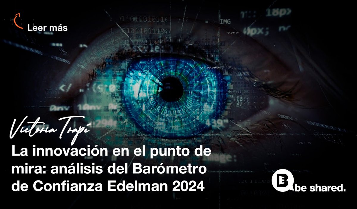 beshared_es's tweet photo. “La paradoja de la innovación 👀”, un artículo de @VictoriaTrape, ejecutiva de cuentas en be shared.

👉 Pese a sus múltiples beneficios, la creciente y constante innovación dará pie a una pérdida de confianza por parte de las audiencias. 
(1/2)

➡️ https://t.co/6nk45LR9zh https://t.co/7OKcM44b6U