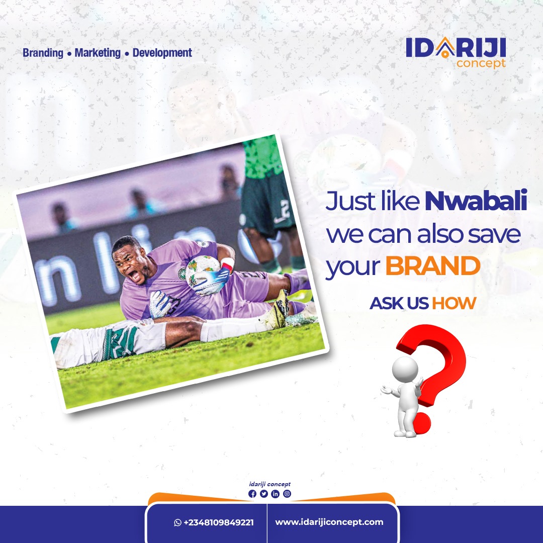IdarijiC's tweet photo. Yes! Just like Nwabali, we can save your BRAND through 
BRANDING
MARKETING 
BUSINESS DEVELOPMENT.

Visit https://t.co/Ew532ghJbi... let's make your business smile again 

#nwabali #Nigeria #Afcon #business #idariji #marketing #development https://t.co/l79qC7N2RW