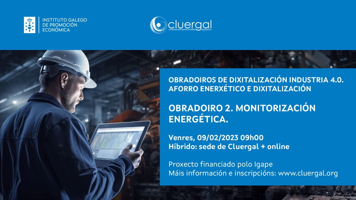 Ciclo de talleres de Digitalización en Industria 4.0 | 2024, organizados por <a href="/Cluergal1/">Cluergal</a>. 
Webinar CO2 Smart Tech: "Beneficios de la gestión energética en la industria, ejemplos prácticos y casos de éxito derivados de la la implantación de cost|TEM"
+ info: cluergal.org